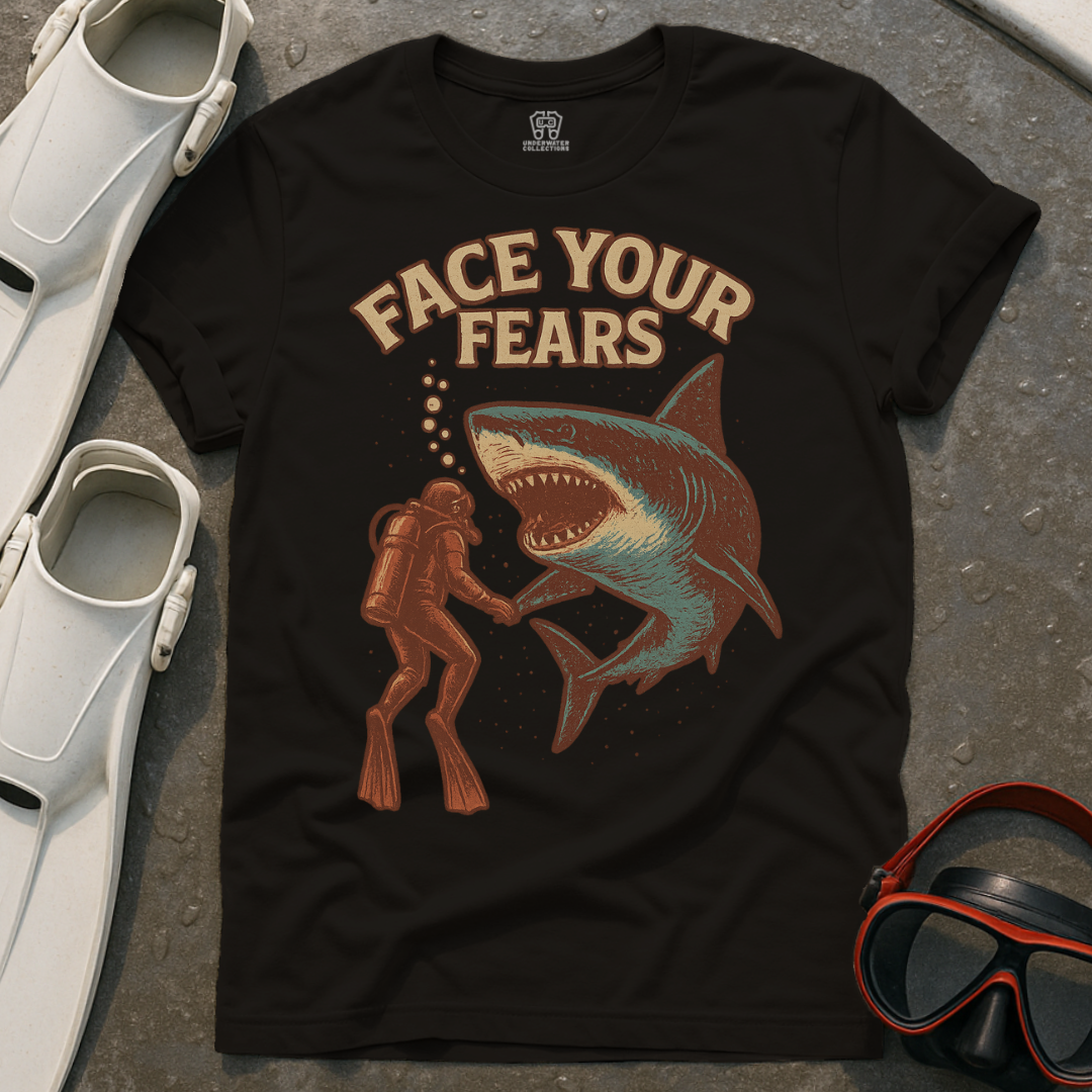 Face Your Fears T-Shirt