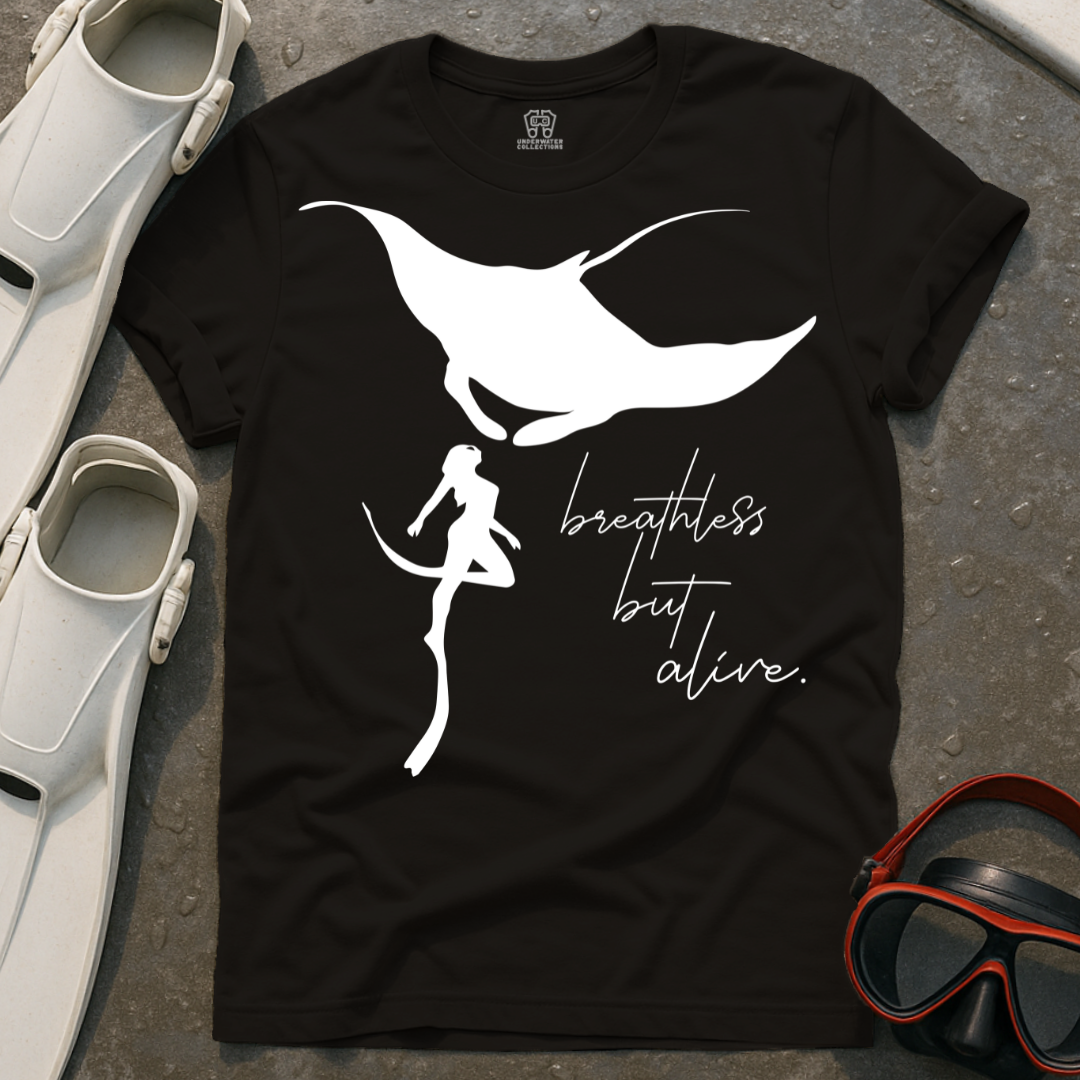 Breathless But Alive T-Shirt