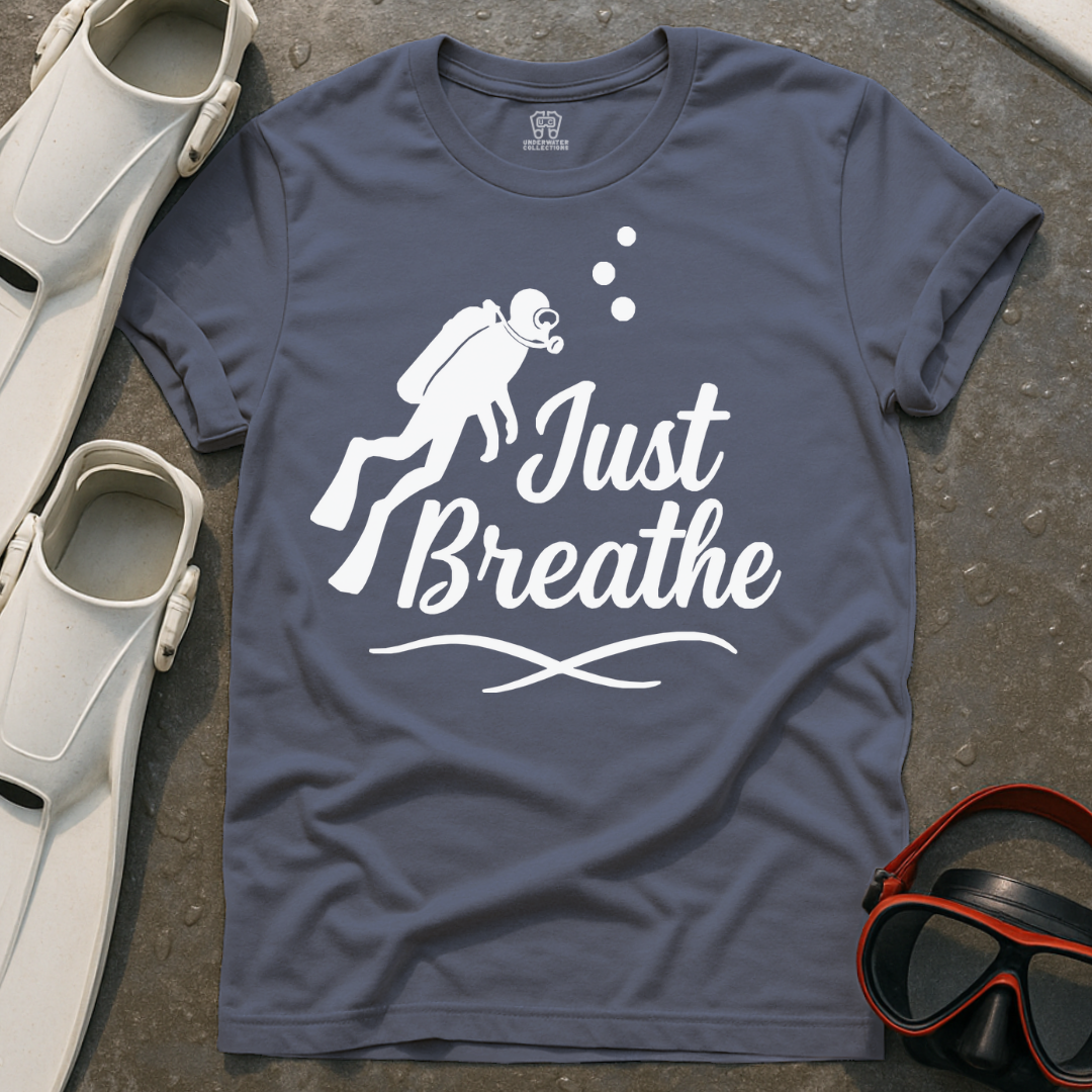 Just Breathe Scuba Diver T-Shirt