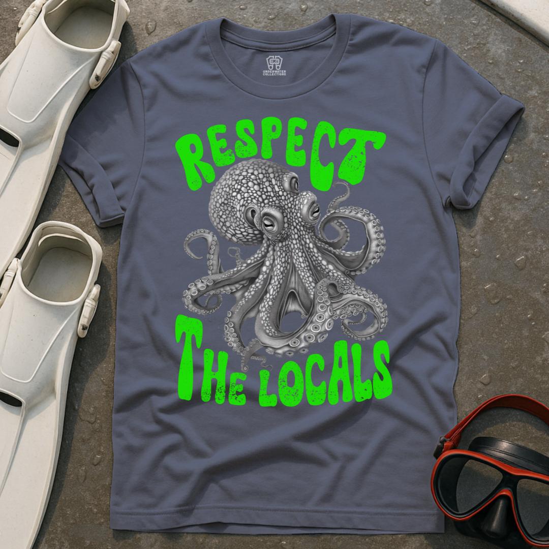 Respect The Locals Octopus T-Shirt