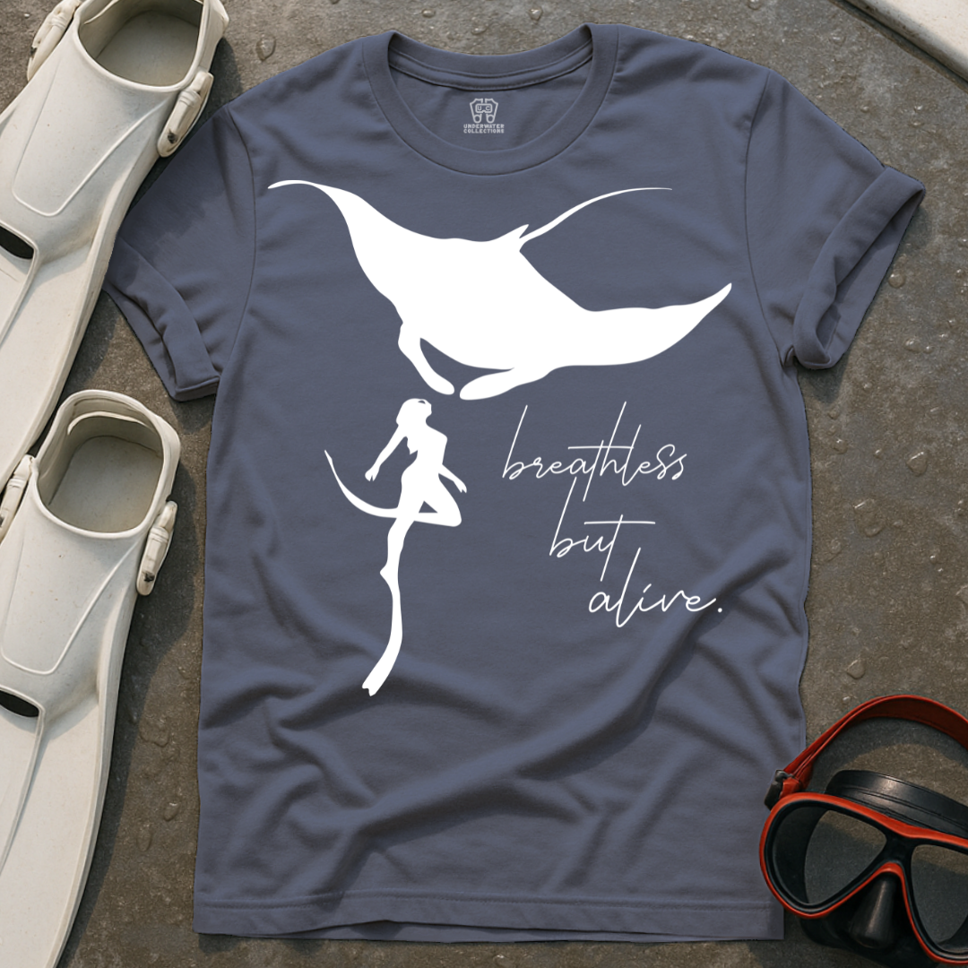 Breathless But Alive T-Shirt