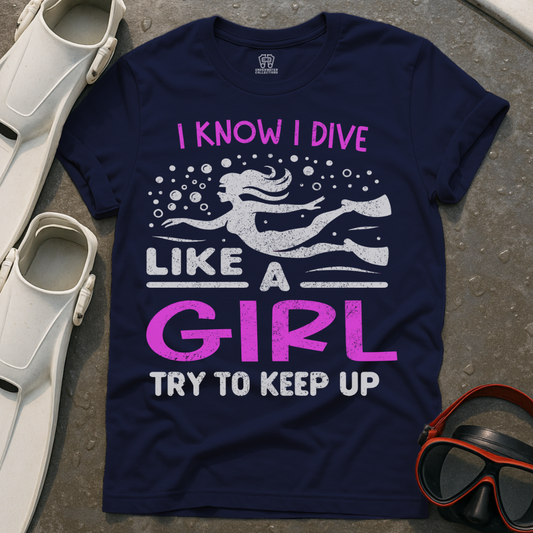 Dive Like A Girl T-Shirt