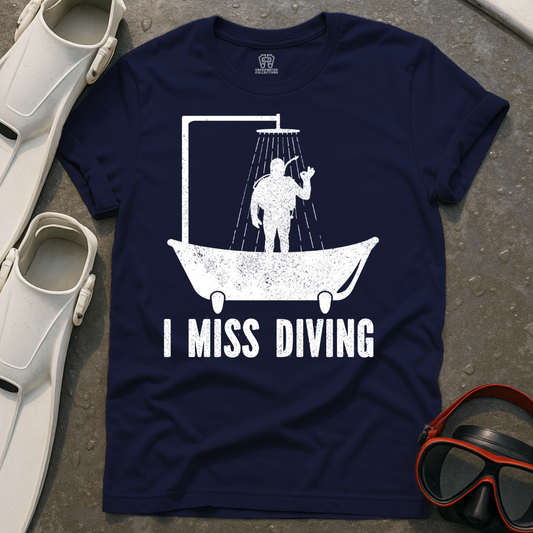 I Miss Diving T-Shirt