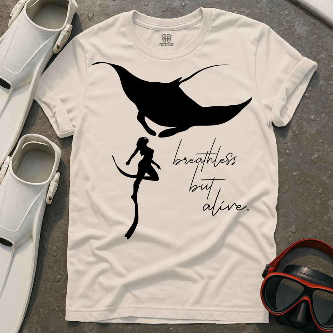 Breathless But Alive T-Shirt