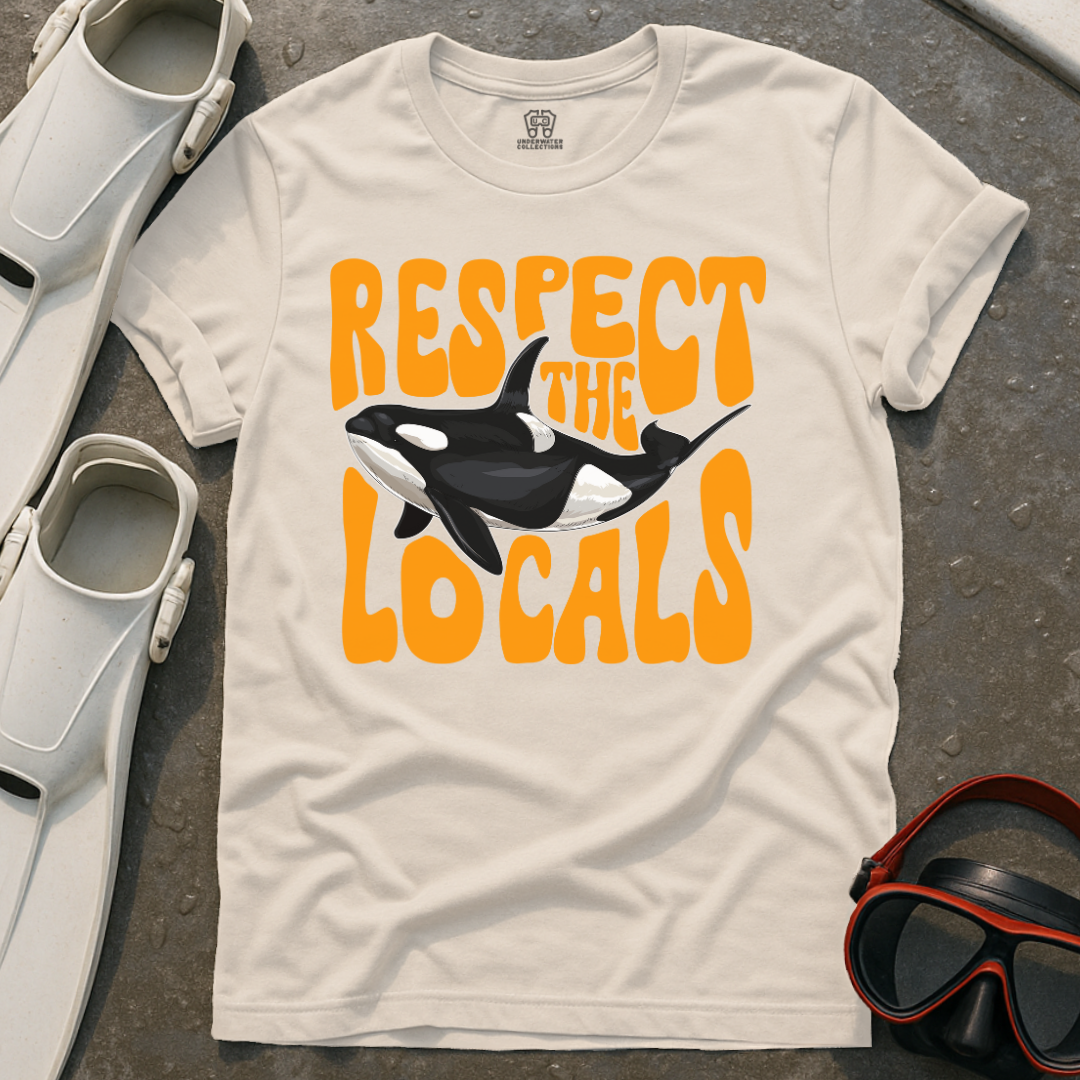 Respect The Locals Orca T-Shirt