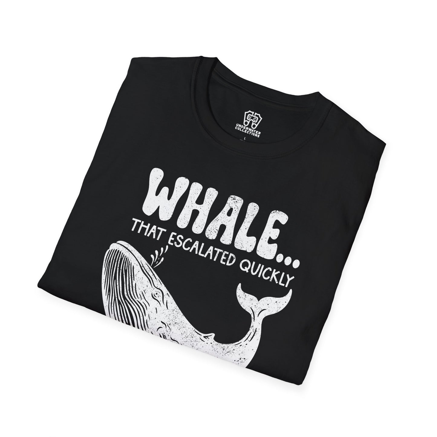 That Escalated Quickly T-Shirt