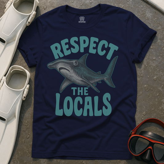 Respect The Locals Hammerhead T-Shirt