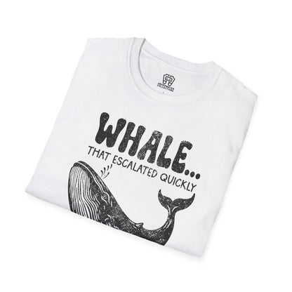 That Escalated Quickly T-Shirt