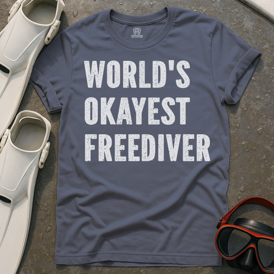 World's Okayest Freediver T-Shirt