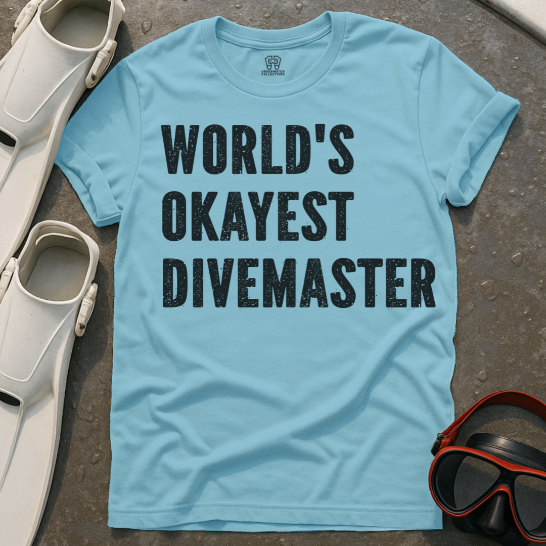 World's Okayest Divemaster T-Shirt