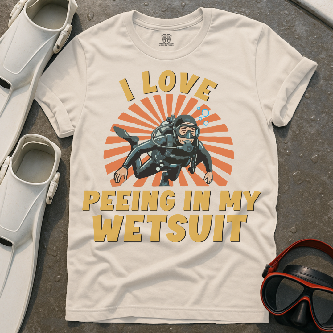 Love Peeing My Wetsuit T-Shirt