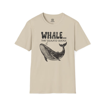 That Escalated Quickly T-Shirt