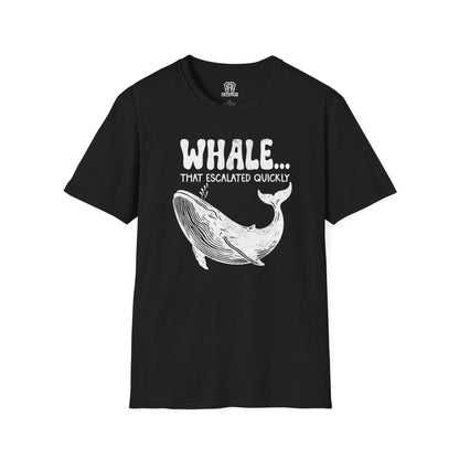 That Escalated Quickly T-Shirt