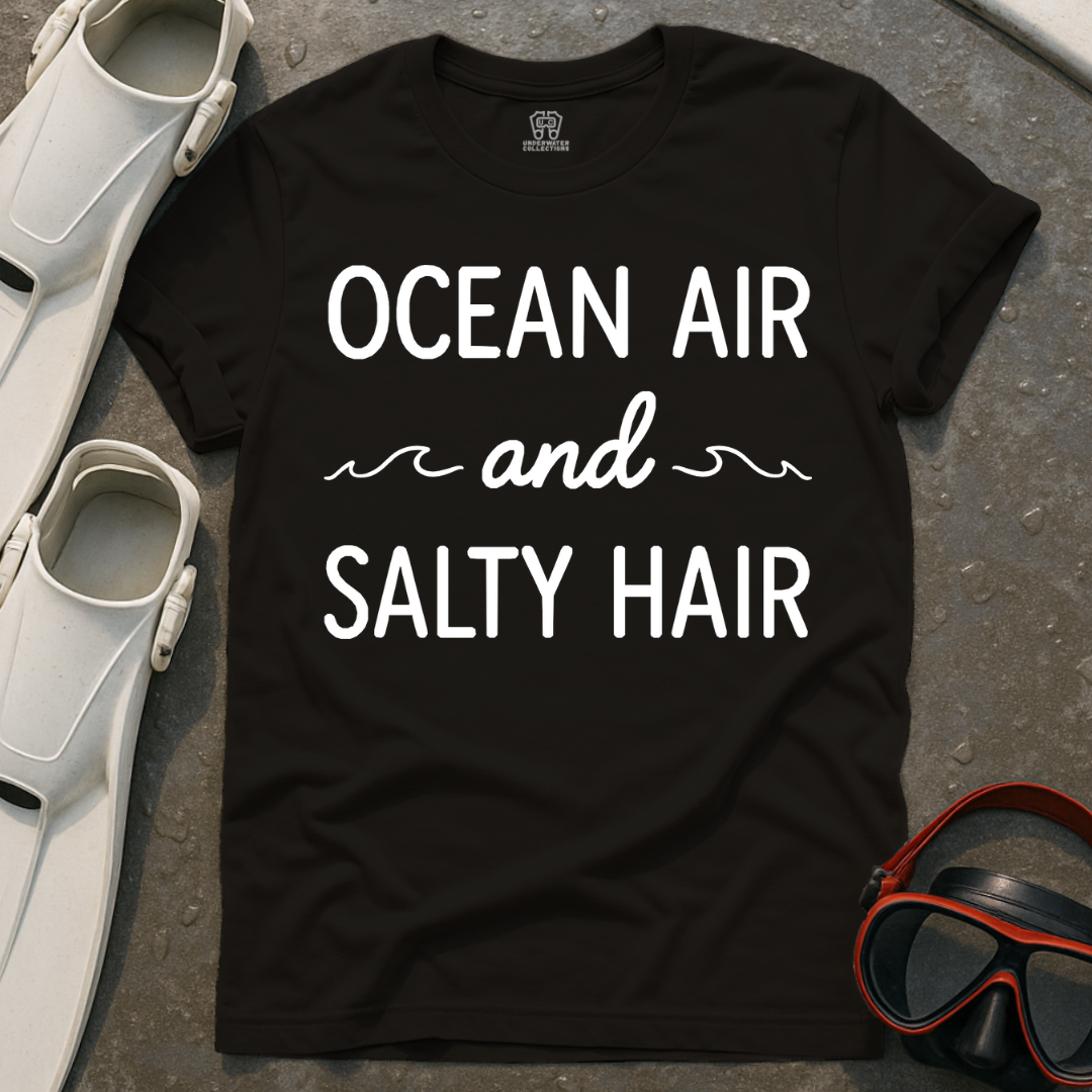Ocean Air And Salty Hair T-Shirt