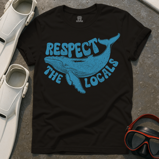 Respect The Locals Whale T-Shirt