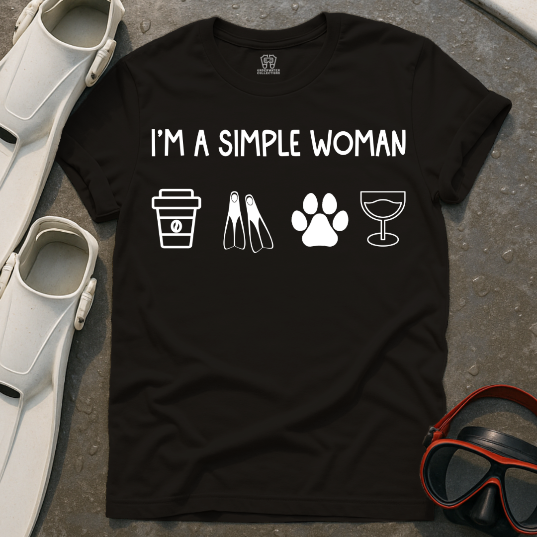 I'm A Simple Woman T-Shirt