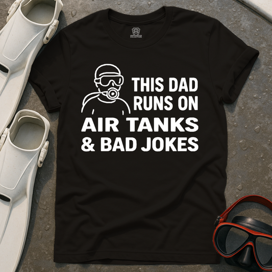 Air Tanks And Bad Jokes T-Shirt