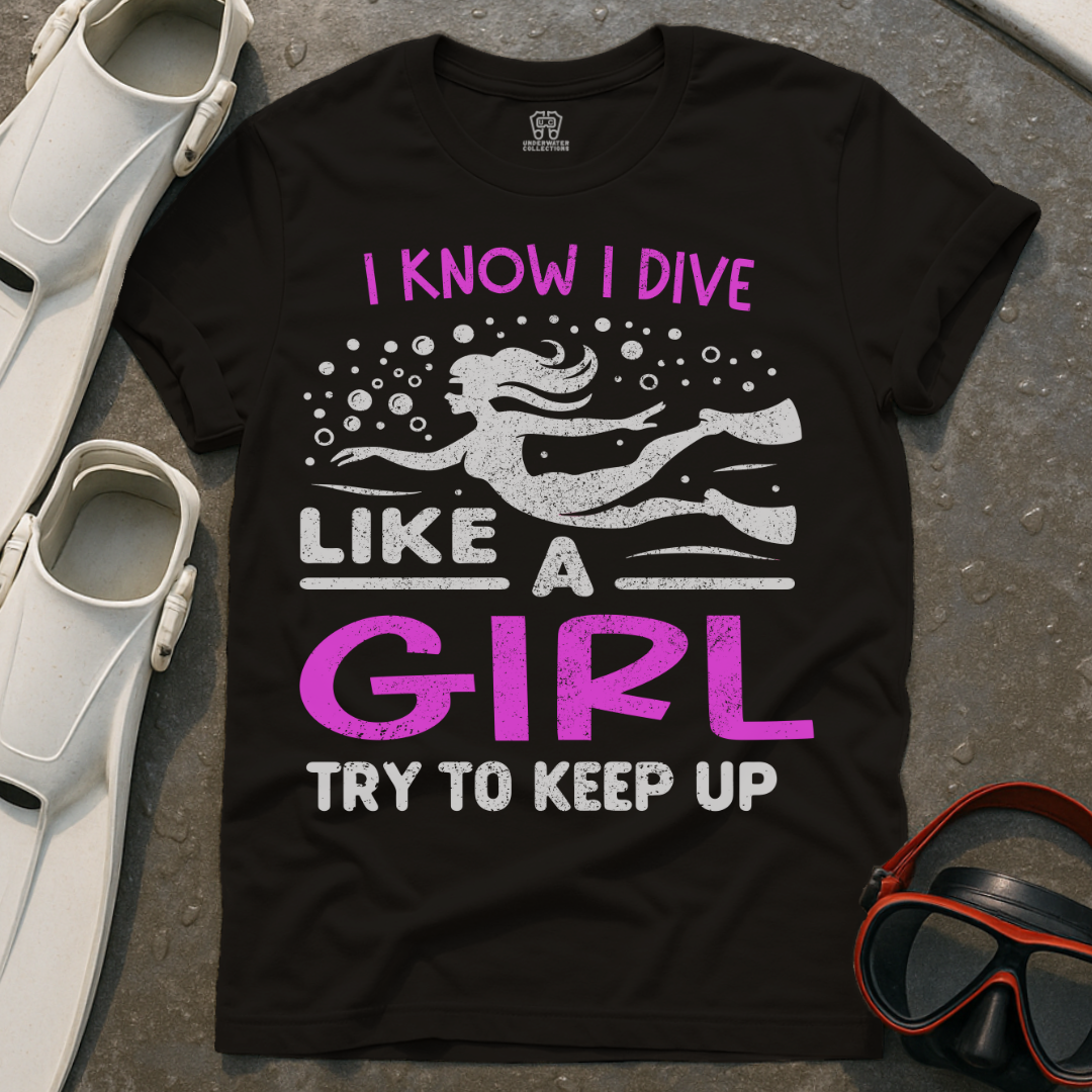 Dive Like A Girl T-Shirt