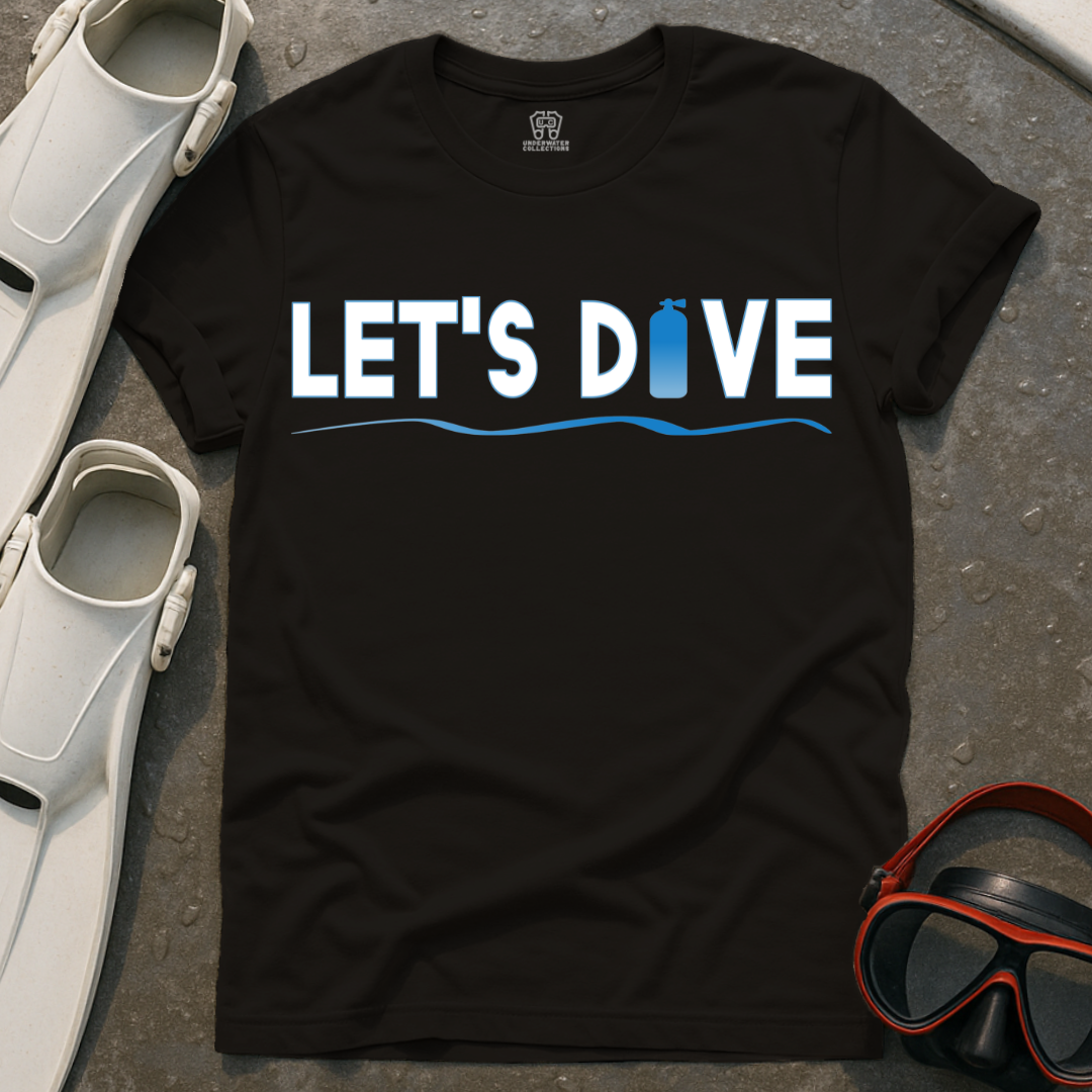 Let's Dive T-Shirt