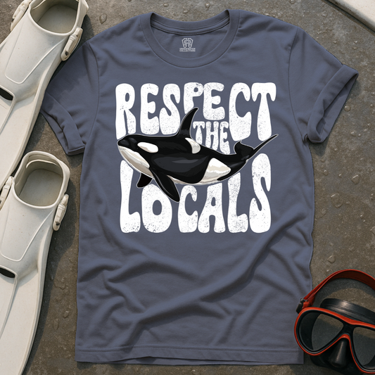 Respect The Locals Orca T-Shirt