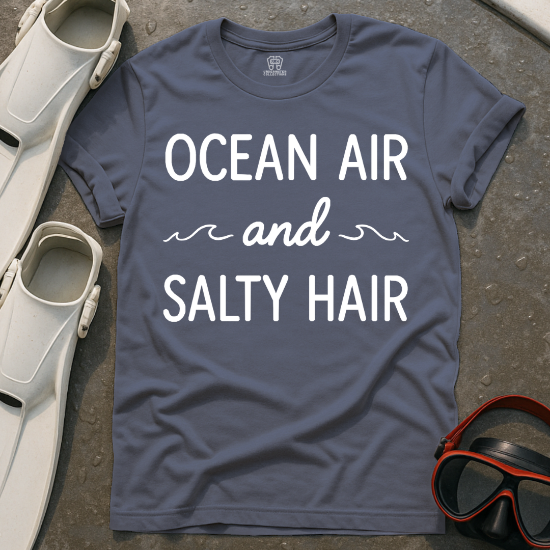 Ocean Air And Salty Hair T-Shirt