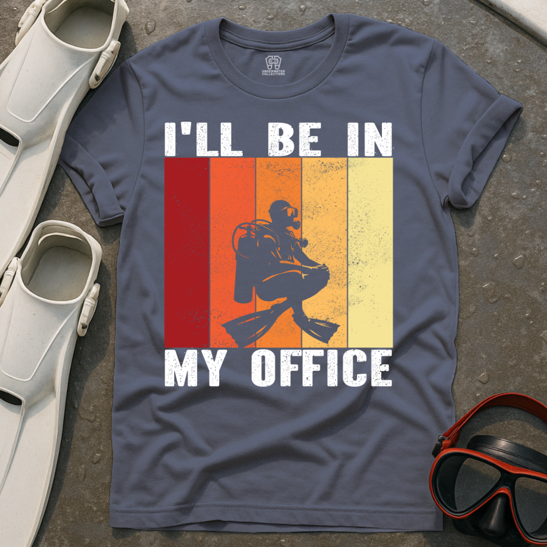 I'll Be In My Office T-Shirt