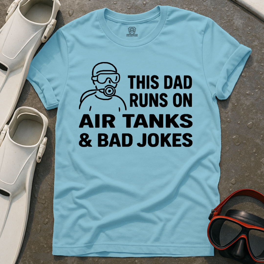 Air Tanks And Bad Jokes T-Shirt