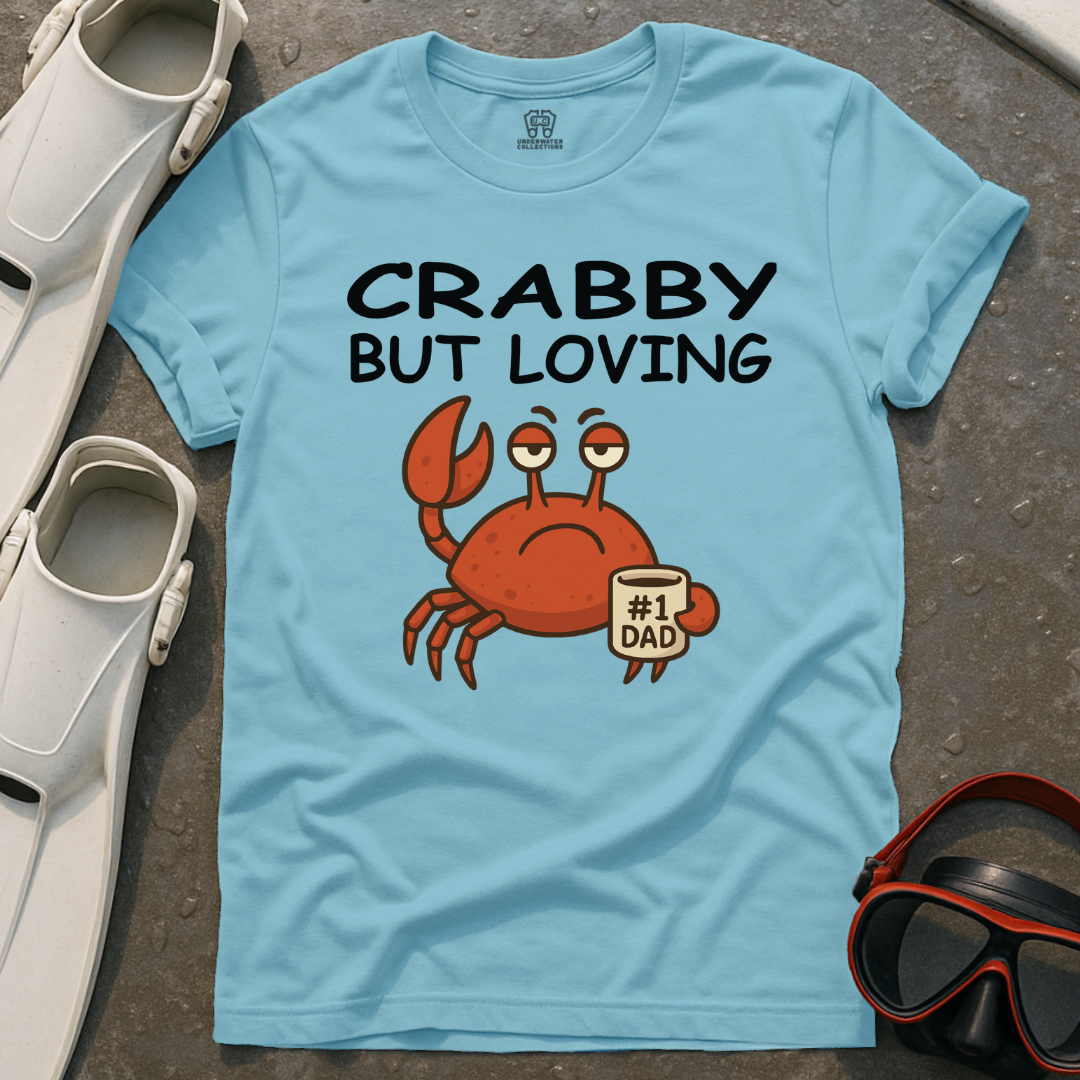 Crabby But Loving T-Shirt