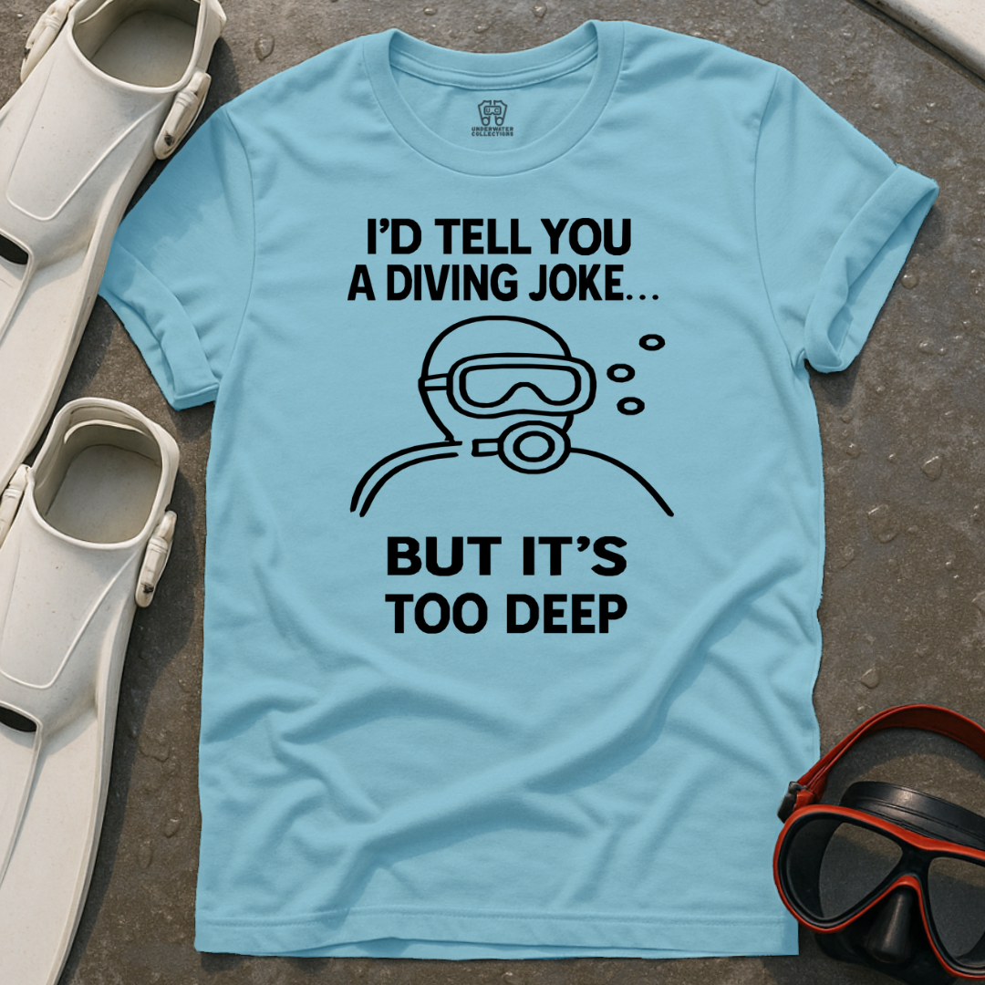 Diving Joke T-Shirt
