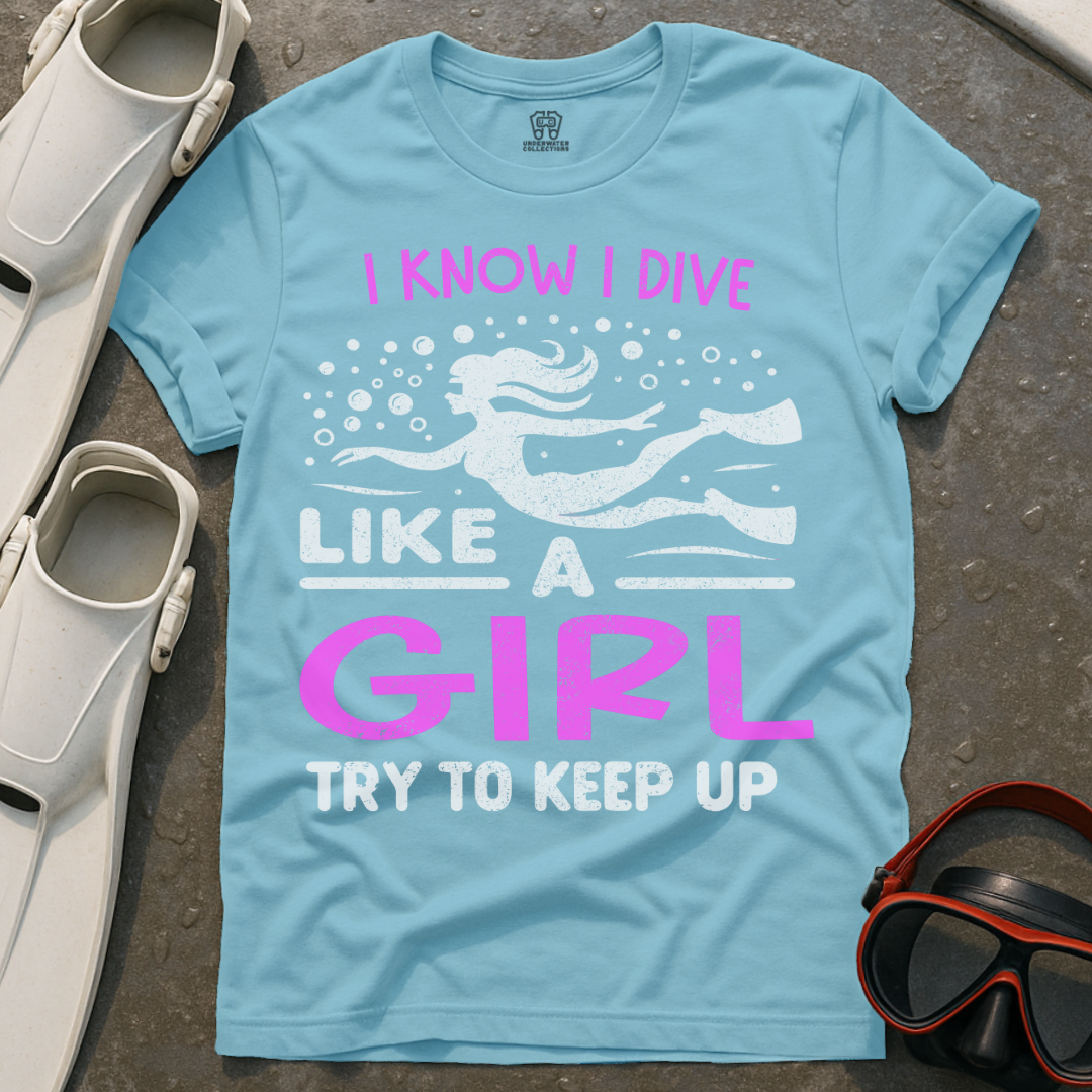 Dive Like A Girl T-Shirt