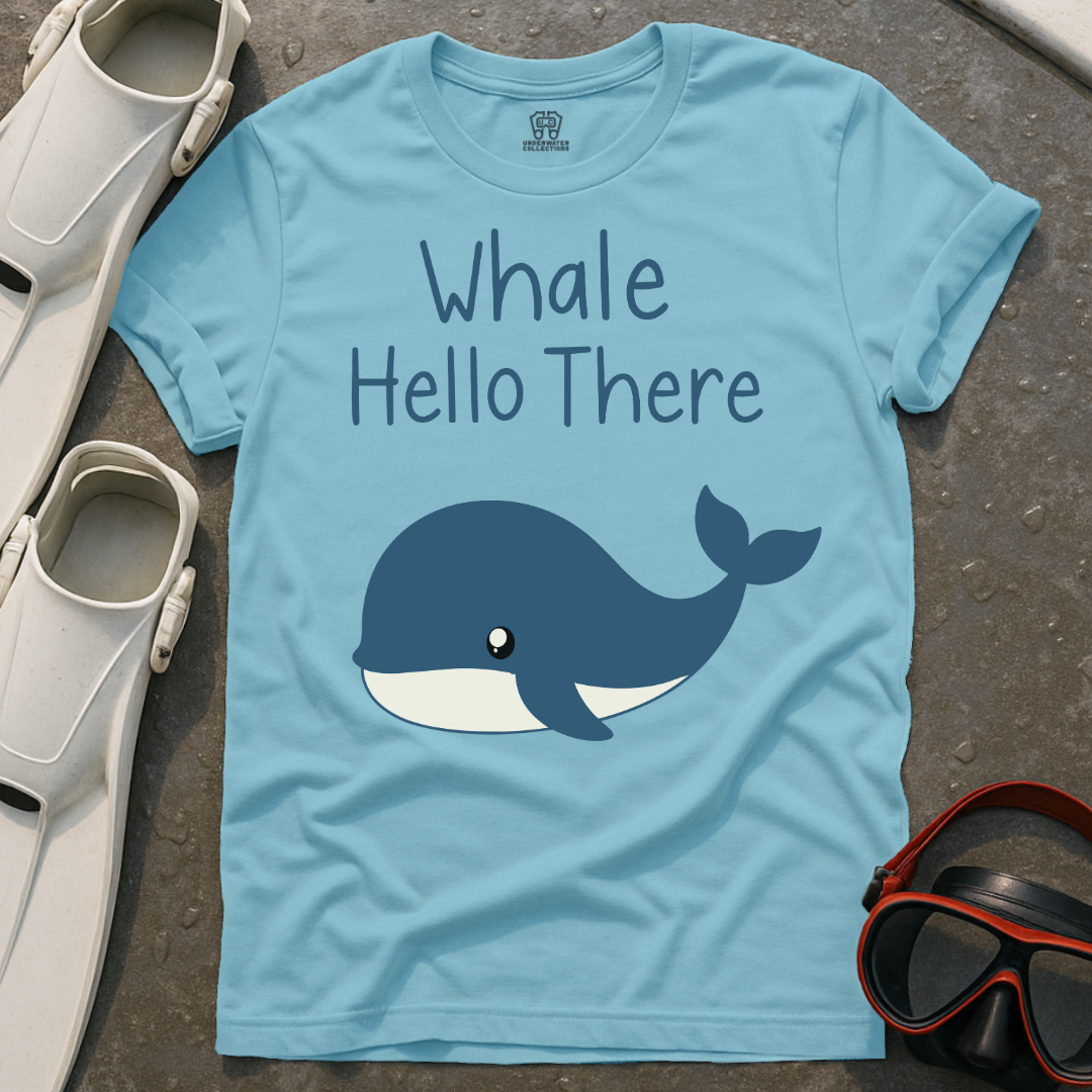 Whale Hello There T-Shirt