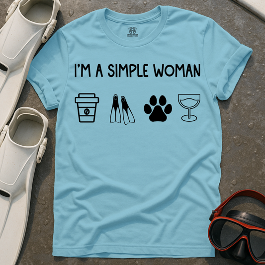 I'm A Simple Woman T-Shirt