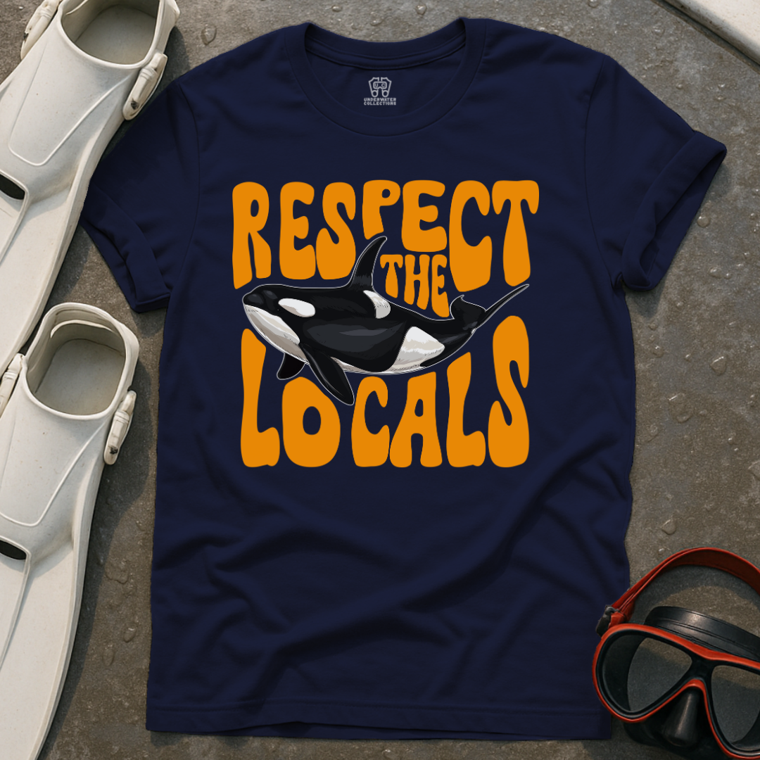 Respect The Locals Orca T-Shirt