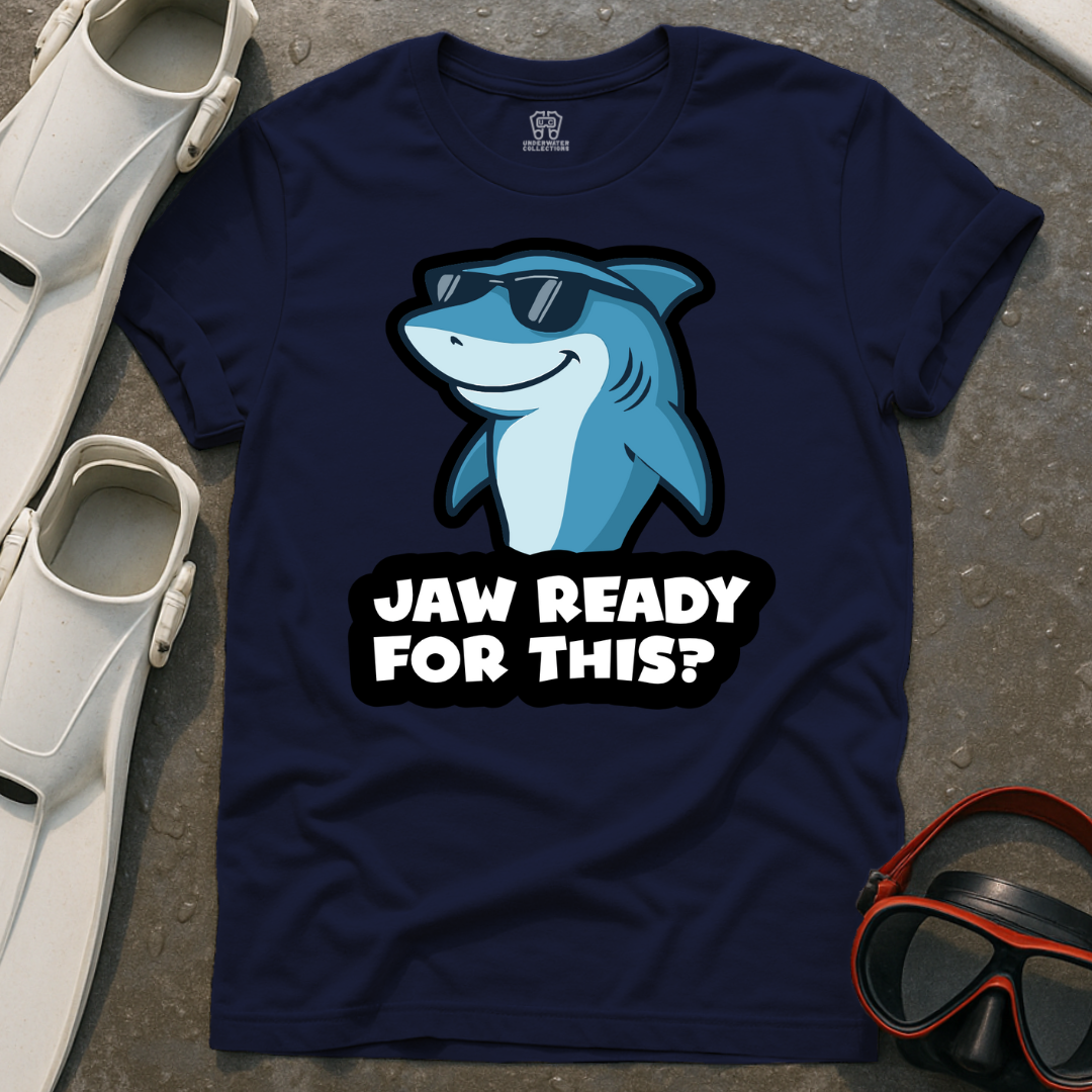 Jaw Ready For This? T-Shirt