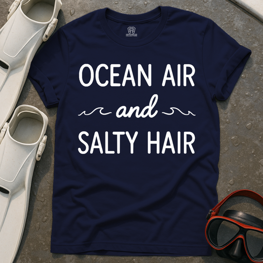 Ocean Air And Salty Hair T-Shirt
