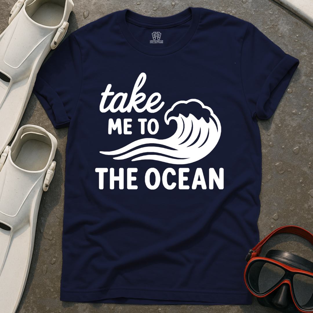 Take Me To The Ocean T-Shirt