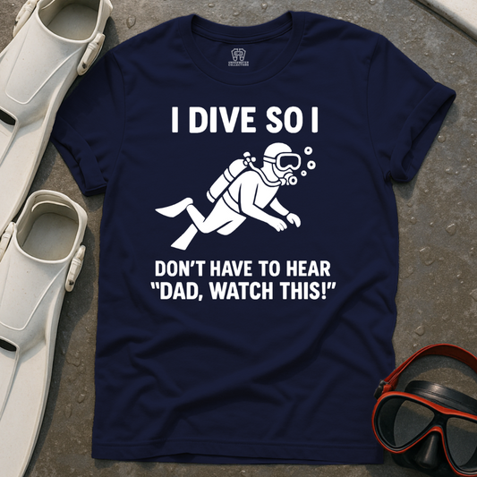 Dad Watch This T-Shirt