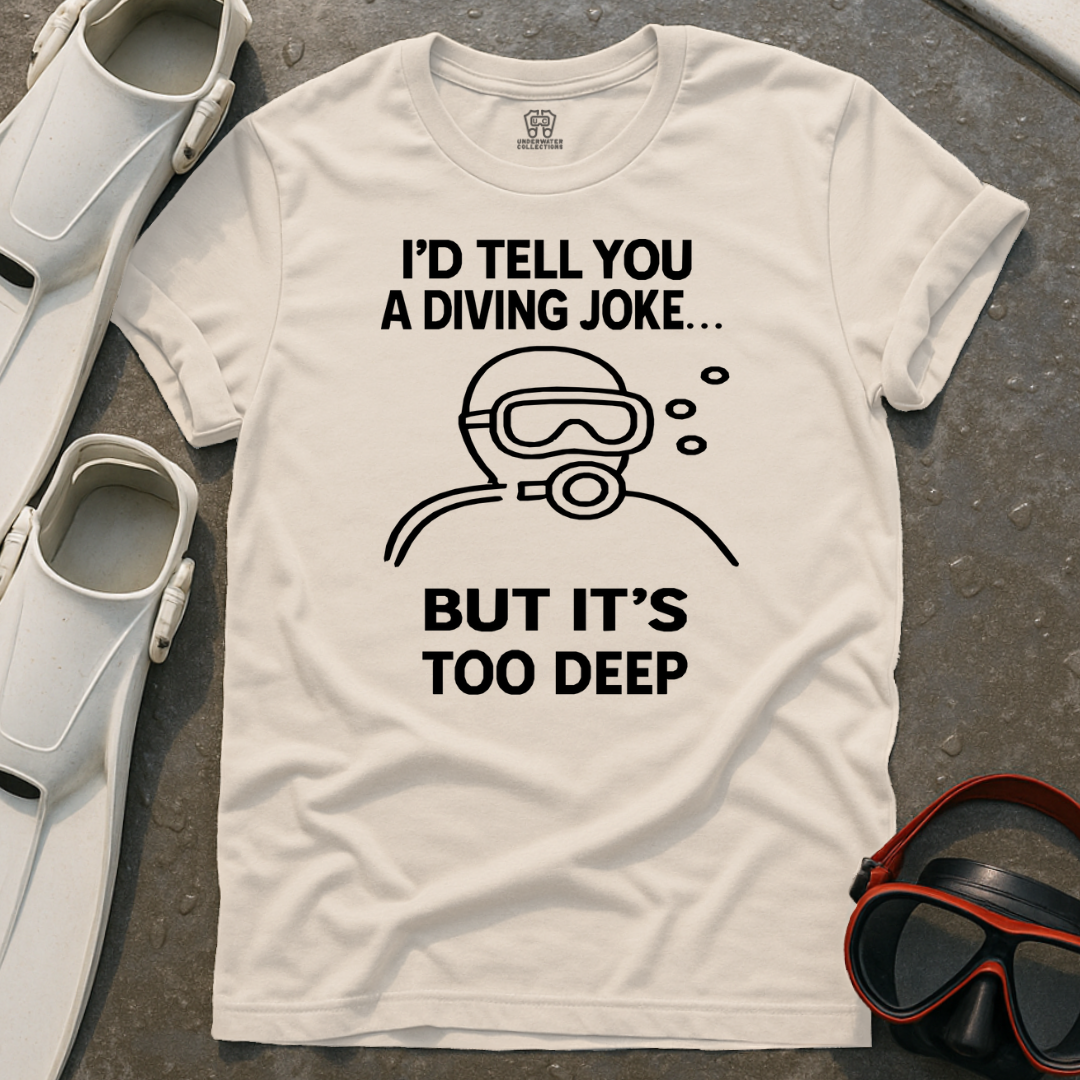 Diving Joke T-Shirt