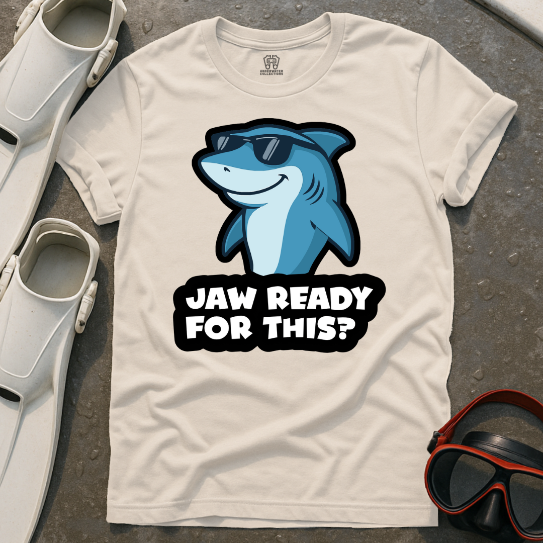 Jaw Ready For This? T-Shirt