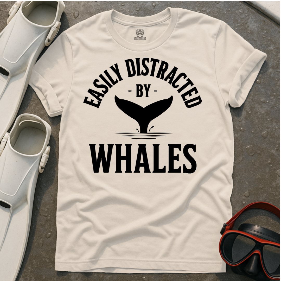 Easily Distracted By Whales T-Shirt